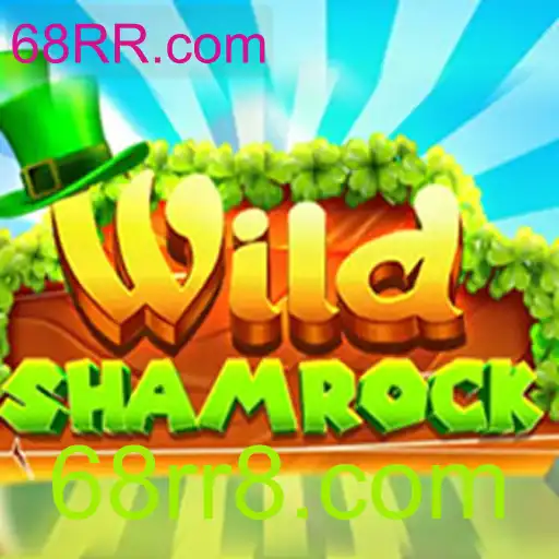 WildShamrock: Um Novo Universo de Entretenimento através de 68RR.com